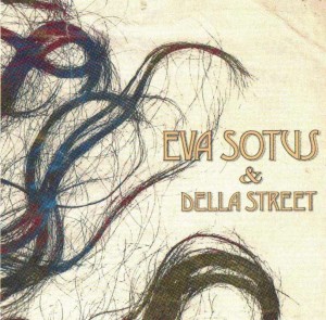 Eva Sots and Della Street Album Art